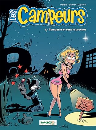Les Campeurs Vol. 4: Campeurs et sans reproche
