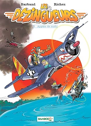 Les Dézingueurs Vol. 3: Appâts de sushi