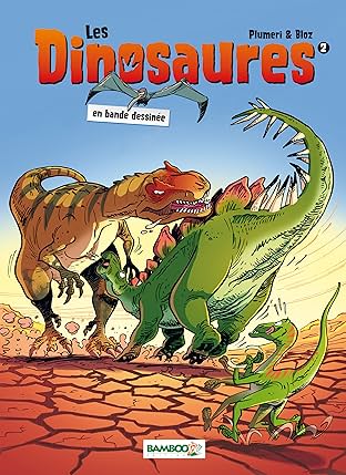 Les Dinosaures Vol. 2