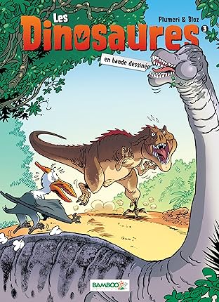 Les Dinosaures Vol. 3