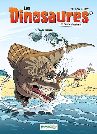 Les Dinosaures Vol. 4