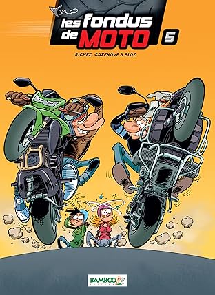 Les Fondus de moto Vol. 5