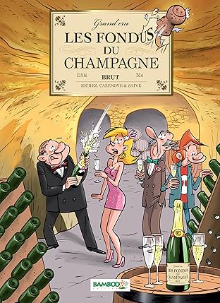 Les Fondus du vin Vol. 4: Du champagne