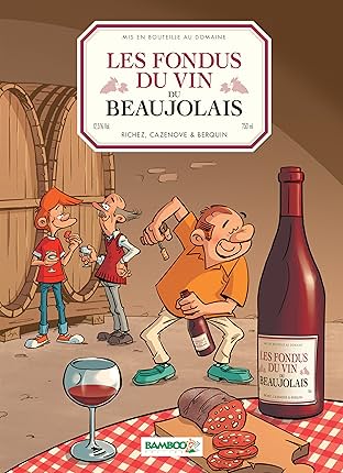 Les Fondus du vin de Beaujolais