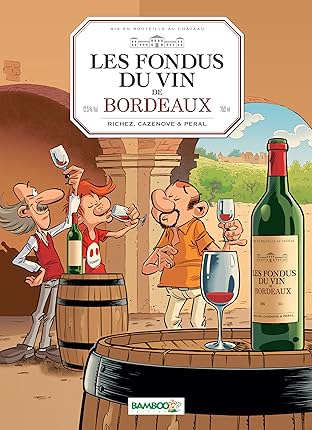 Les Fondus du vin de Bordeaux