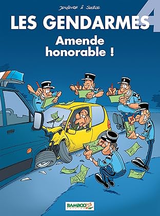 Les Gendarmes Vol. 4: Amende honorable !