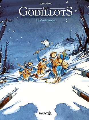 Les Godillots Vol. 2: L'oreille coupée