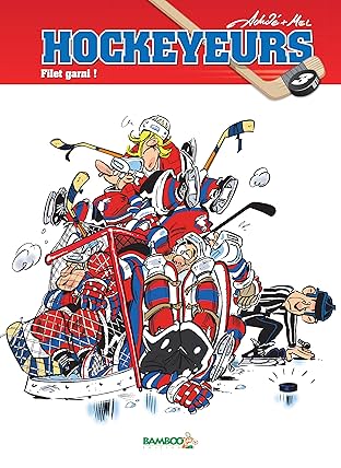 Les Hockeyeurs Vol. 3: Filet Garni !