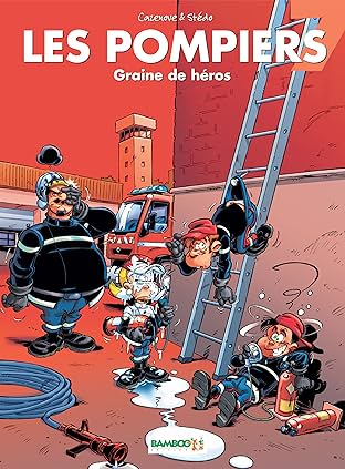 Les Pompiers Vol. 7: Graine de héros