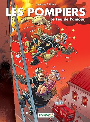 Les Pompiers Vol. 3: Le Feux de l'amour