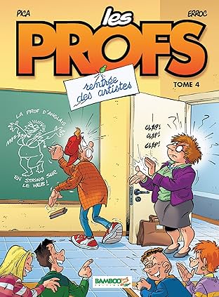 Les Profs Vol. 4: Rentrée des artistes