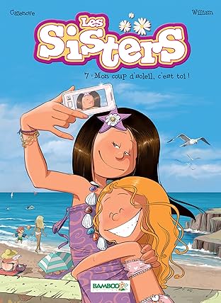 Les Sisters Vol. 7: Mon coup d'soleil,  c'est toi !