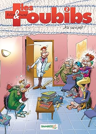 Les Toubibs Vol. 2: Au suivant !