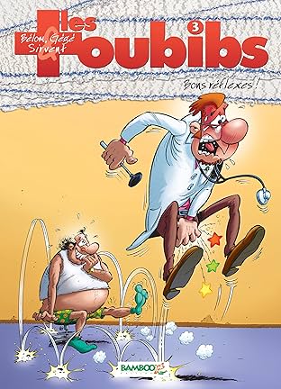 Les Toubibs Vol. 3: Bons réflexes !