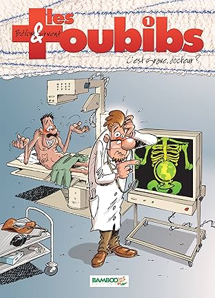 Les Toubibs Vol. 1: C'est grave docteur ?