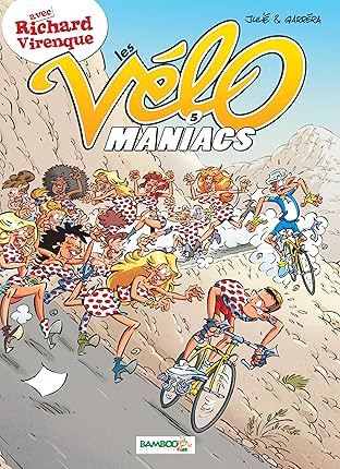 Les Vélomaniacs Vol. 5