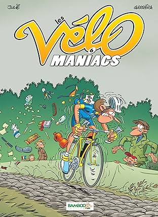 Les Vélomaniacs Vol. 6