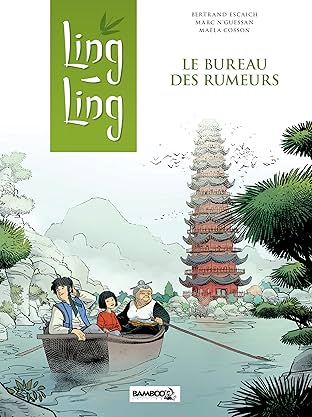 Ling-Ling Vol. 1: Le bureau des rumeurs