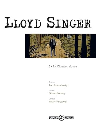 Lloyd Singer Vol. 5: La chanson douce