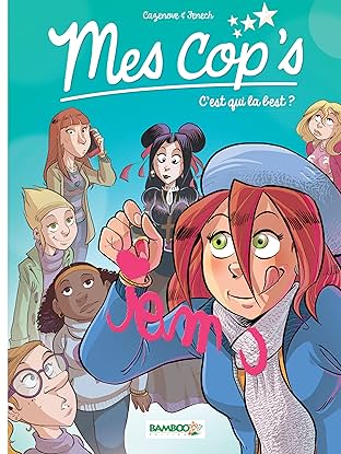 Mes Cops Vol. 2: C'est qui la best ?