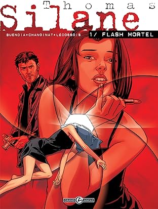Thomas Silane Vol. 1: Flash mortel