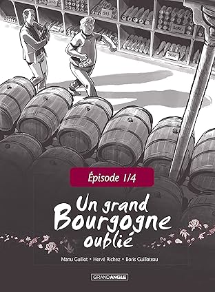 Un Grand Bourgogne Oublié: Chapitre 1