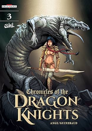 Chronicles Of The Dragon Knights Vol. 3: The Land Of Unlife
