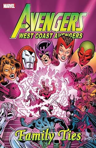 Avengers: West Coast Avengers - Family Ties