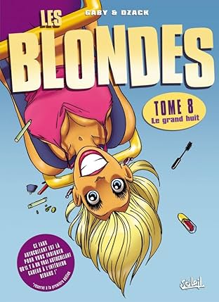 Les Blondes Vol. 8: Le grand huit