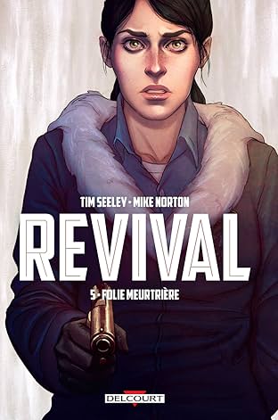 Revival Vol. 5: Folie meurtrière