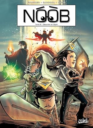 Noob Vol. 6: Désordre en Olydri