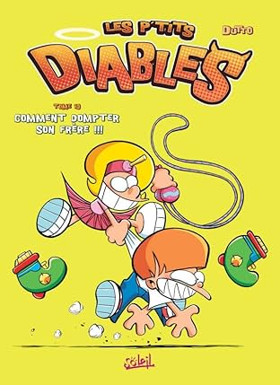 Les P'tits Diables Vol. 10: Comment dompter son frère !!!