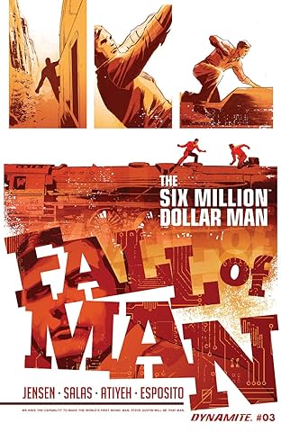 The Six Million Dollar Man: Fall of Man #3: Digital Exclusive Edition