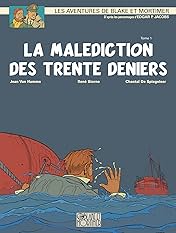 Blake et Mortimer Vol. 19: Malédiction des 30 deniers (La)
