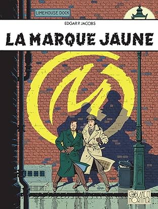 Blake et Mortimer Vol. 6: Marque Jaune (La)