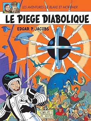 Blake et Mortimer Vol. 9: Piège diabolique (Le)