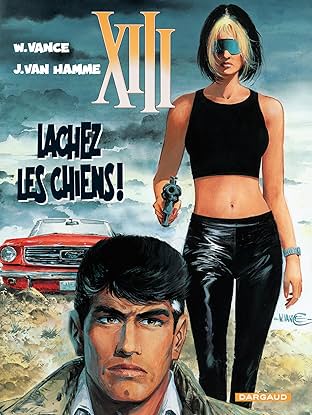 XIII Vol. 15: Lâchez les chiens !