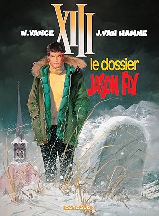 XIII Vol. 6: Le Dossier Jason Fly