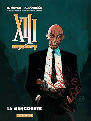 XIII Mystery Vol. 1: La Mangouste