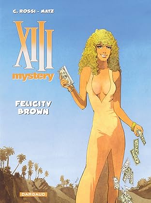 XIII Mystery Vol. 9: Felicity Brown