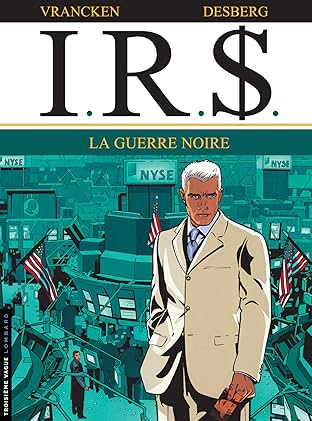 I.R.$. Vol. 8: Guerre noire (La)