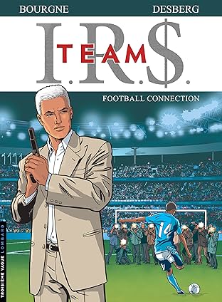 I.R.$. Team Vol. 1: Football Connection