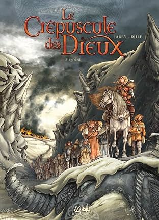 Le Crépuscule des Dieux Vol. 2: Siegfried