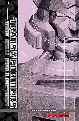 The Transformers: The IDW Collection Tome 3