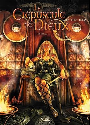 Le Crépuscule des Dieux Vol. 5: Kriemhilde