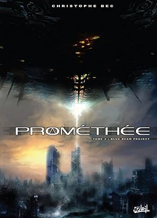 Prométhée Vol. 2: Blue Beam Project