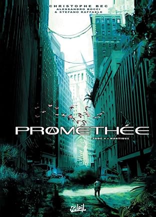 Prométhée Vol. 4: Mantique