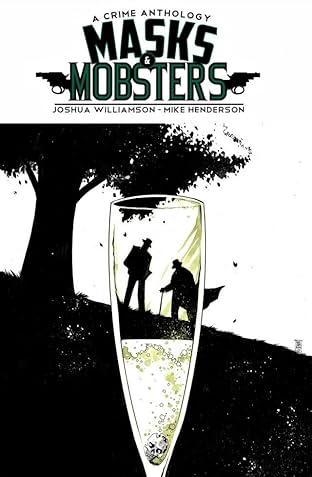 Masks and Mobsters #7