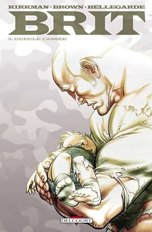 Brit Vol. 3: Gueule cassée