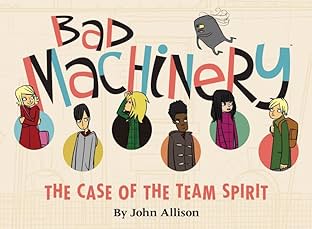 Bad Machinery Vol. 1: Case of the Team Spirit Preview
